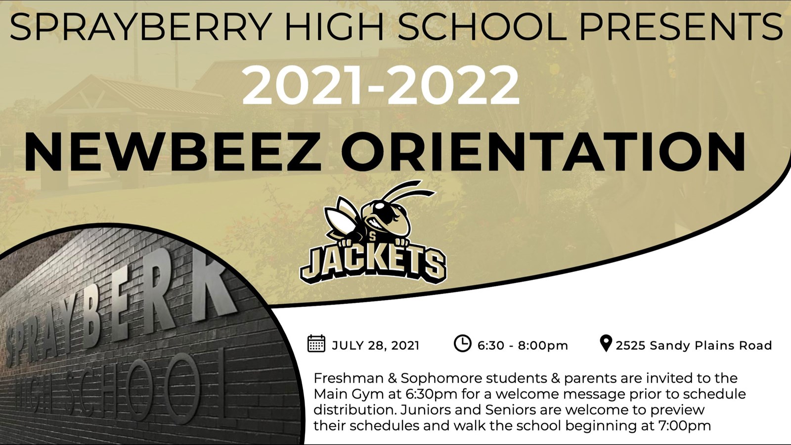NewBeez Orientation 2021 - Sprayberry High School